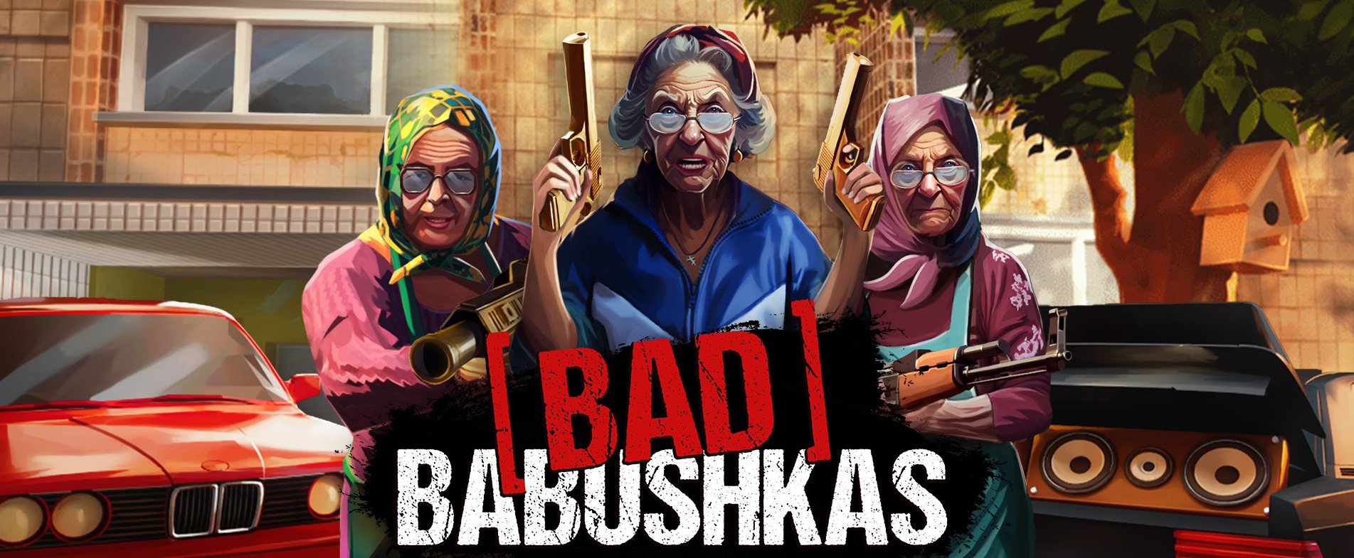 Bad Babushkas
